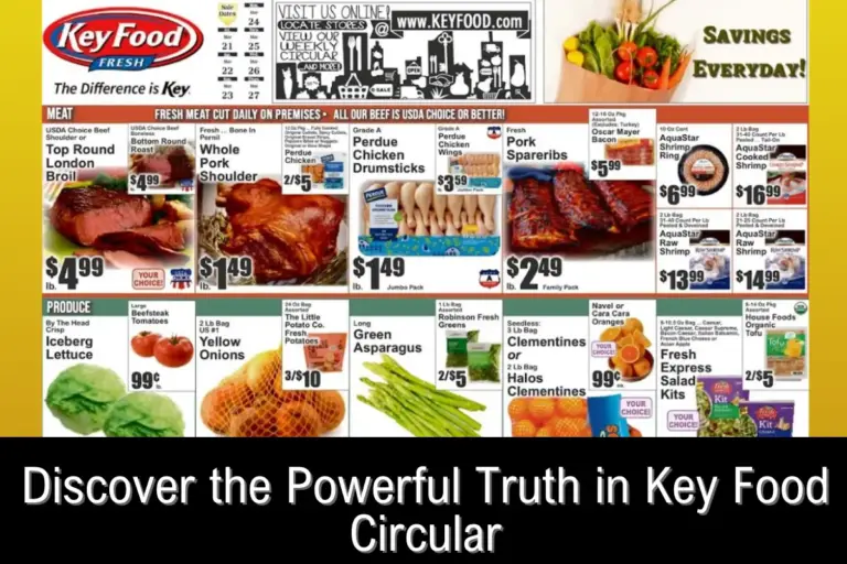 Discover the Powerful Truth in Key Food Circular