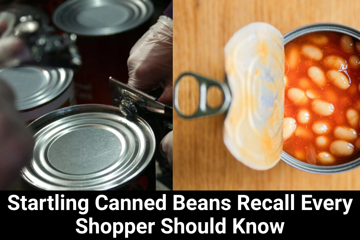 Startling Canned Beans Recall Every Shopper Should Know 2025